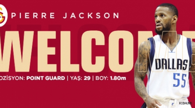 Galatasaray, Pierre Jackson'ı kadrosuna kattı