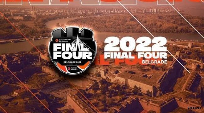 THY Euroleague Final Four Belgrad'da 