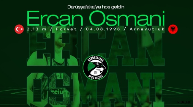 Ercan Osmani Darüşşafaka'da 