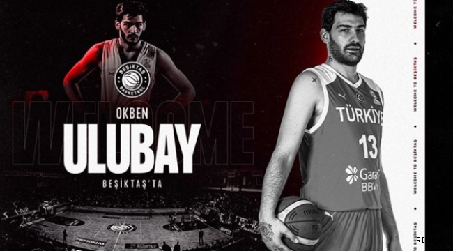 Beşiktaş, Okben Ulubay'ı transfer etti 