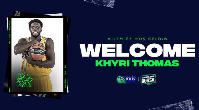  Khyri Thomas, Tofaş'ta 