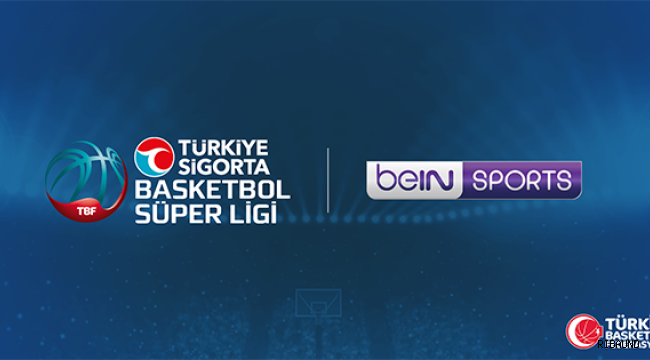 Türkiye Sigorta Basketbol Süper Ligi'nin yeni yayıncısı: beIN SPORTS 