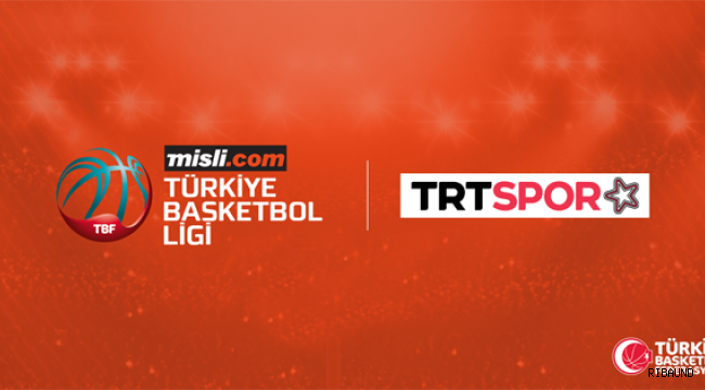 Misli.com Türkiye Basketbol Ligi TRT Spor Yıldız'da