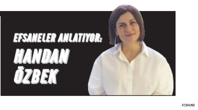 Efsaneler Anlatıyor | Handan Özbek