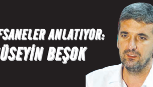 Efsaneler Anlatıyor | Hüseyin Beşok