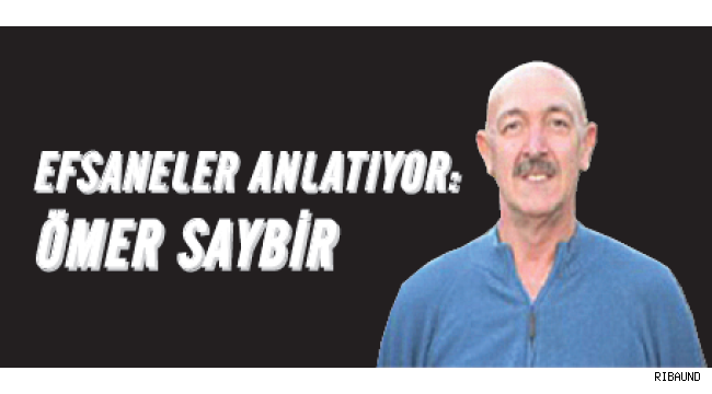 Efsaneler Anlatıyor | Ömer Saybir