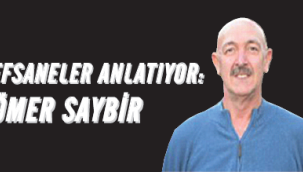 Efsaneler Anlatıyor | Ömer Saybir