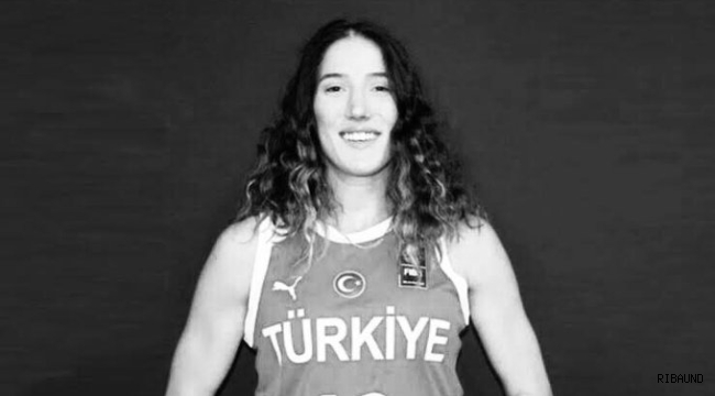 Genç basketbolcu Nilay Aydoğan hayatını kaybetti 