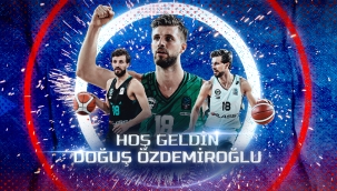 Anadolu Efes, Doğuş Özdemiroğlu'nu transfer etti 