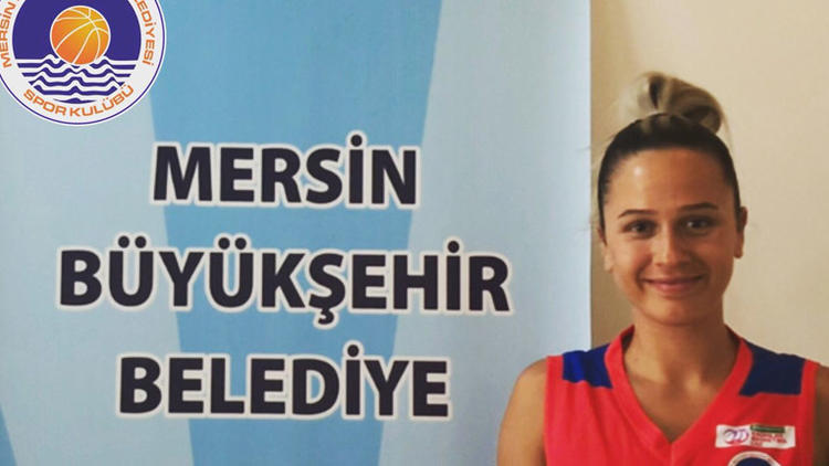 Mersin BŞB, Melis Talay'ı Kadrosuna Kattı