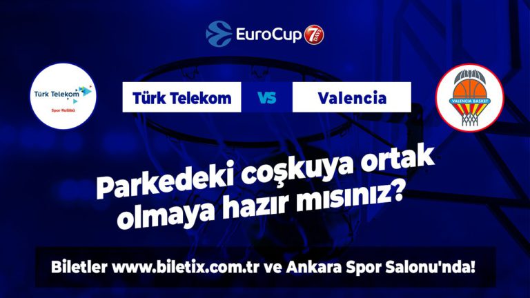 Türk Telekom'un rakibi Valencia Basket